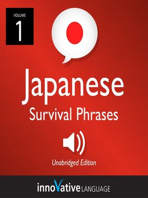 cover image of Learn Japanese: Japanese Survival Phrases, Volume 1